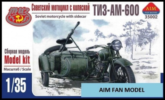 Сборная модель 35002 AIM Fan Model Советский мотоцикл ТИЗ-АМ-600 с коляской и пулеметом ДТ  