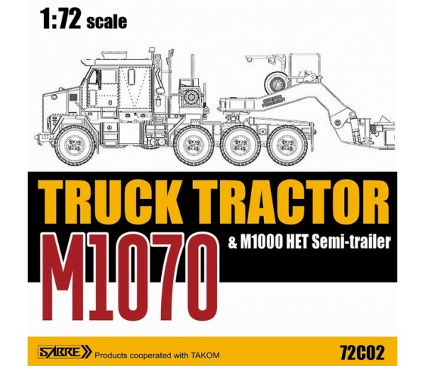72C02 Sabre Model Truck tractor M1070 & M1000 HET Semi-trailer 1/72
