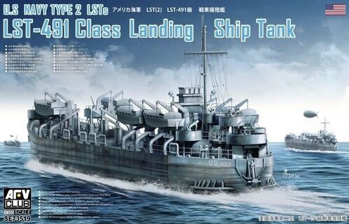 SE73519 AFV Club U.S Navy Type 2 LSTs LST-491 Class Landing Ship Tank 1/350